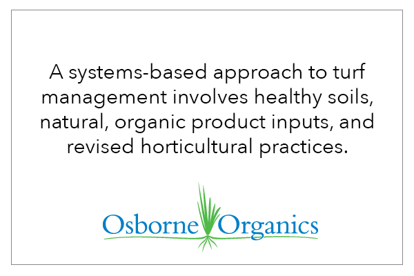 A Systems Based Approach to Natural Turf Management Creates Healthy Soil